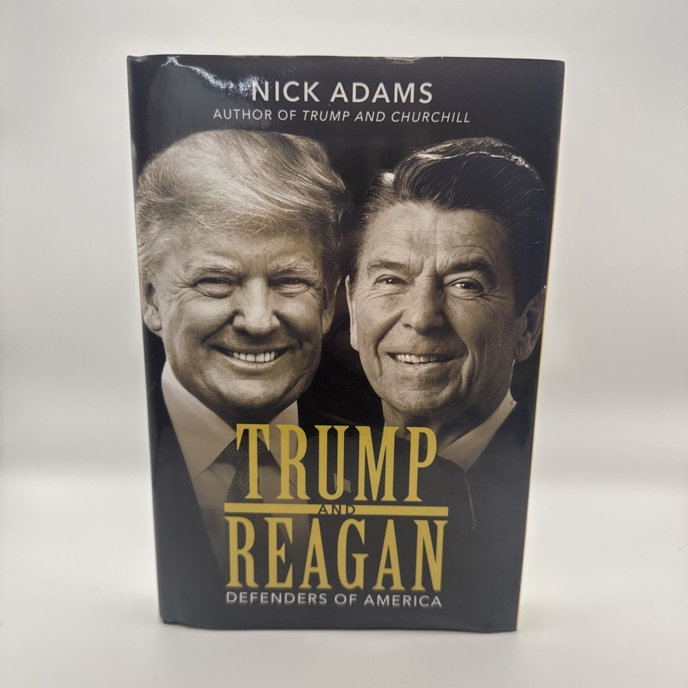Signed - Trump and Reagan : Defenders of America by Nick Adams (2021, Hardcover)